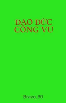 ĐẠO ĐỨC CÔNG VỤ