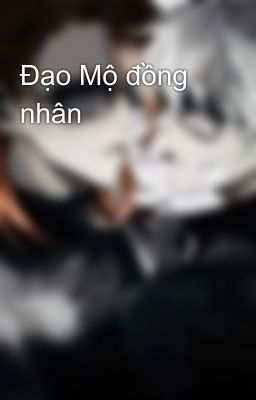 Đạo Mộ đồng nhân