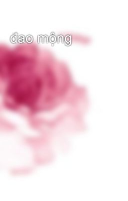 đao mộng