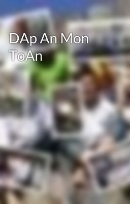 DAp An Mon ToAn