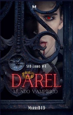 ✘DAREL: Mundo Vampirico✘ © [SVD#4] 