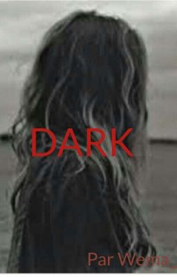 DARK