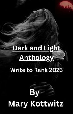 Dark and Light Anthology