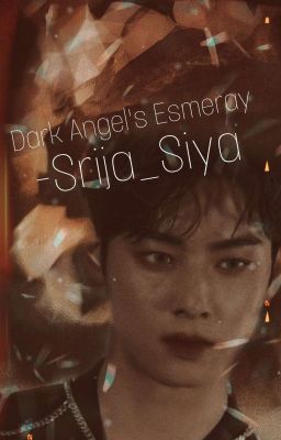 Dark Angel's Esmeray (Cha Eunwoo Ff Ft. BTS) 