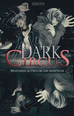 Dark Circus