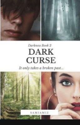 Dark Curse (Book 2 in Darkness Duology)