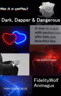 Dark, Dapper and Dangerous (Darkiplier X Reader)