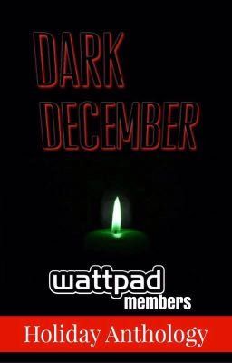 Dark December [A Holiday Filled Horror Anthology]