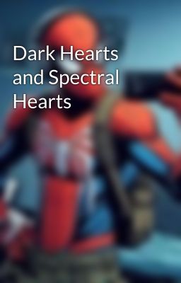 Dark Hearts and Spectral Hearts