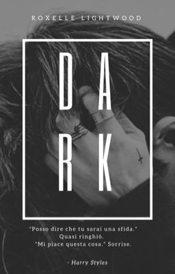 Dark || Larry Stylinson.