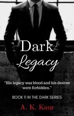 Dark Legacy ✔