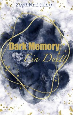 Dark Memory - Ein Duett