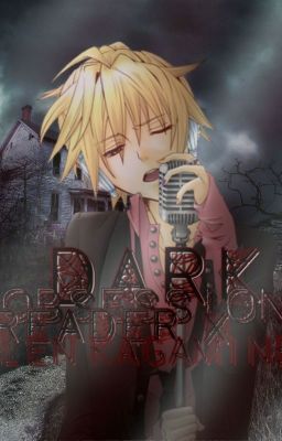 Dark Obsssession ( Yandere! Len Kagamine X Reader)