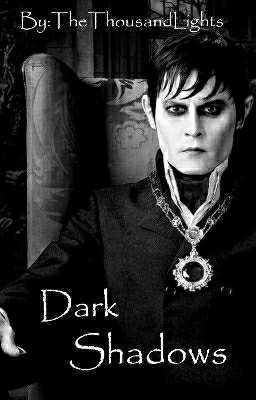 Dark Shadows