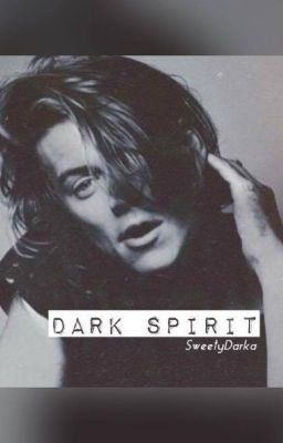 Dark Spirit | h.s [ Réecriture ]