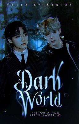 🥀Dark World [KookMin] 