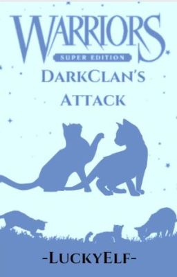 DarkClan's Attack