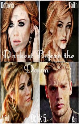 Darkest Before the Dawn (Book Five: Supernatural Fanfic)