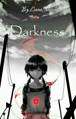 Darkness