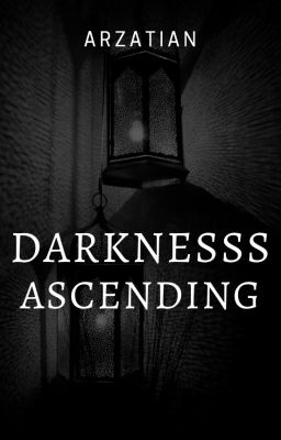 Darkness Ascending