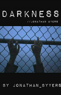 Darkness / Jonathan Byers 