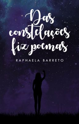 Das constelações fiz poemas [Degustação]