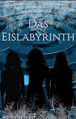 Das Eislabyrinth 