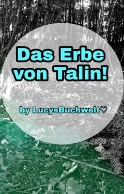 Das Erbe von Talin