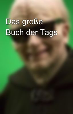 Das große Buch der Tags 