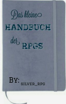 Das kleine Handbuch der Rpgs