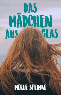 Das Mädchen aus Glas