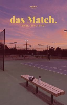 das Match.