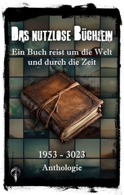 Das Nutzlose Büchlein - Ein Buch reist um die Welt und durch die Zeit ✔️