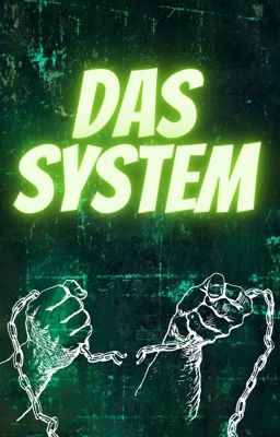 Das System