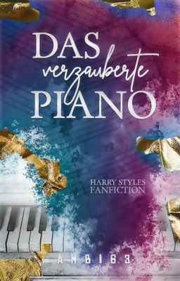 Das verzauberte Piano | Harry Styles