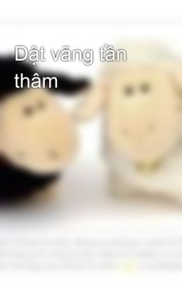 Dật vãng tần thâm