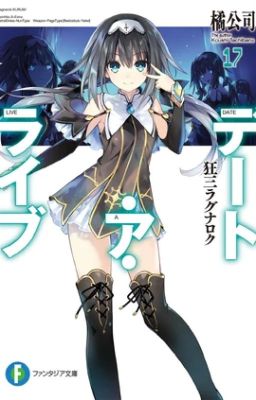 Date A Live Vol 17-Kurumi Ragnarok