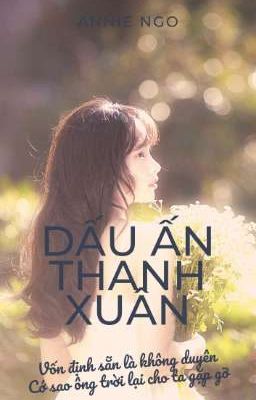 DẤU ẤN THANH XUÂN