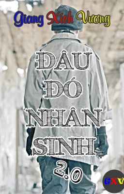 Đâu đó nhân sinh