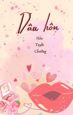 Dấu hôn - Hóa Tuyết Chưởng