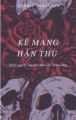 【Đấu La】Kẻ Mang Hận Thù.