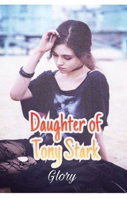 Daughter of Tony Stark