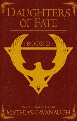 Daughters of Fate Book 2 | An Original Fantasy Adventure