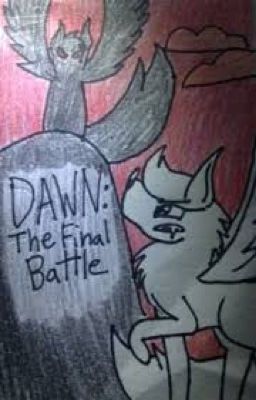 Dawn: The Final Battle