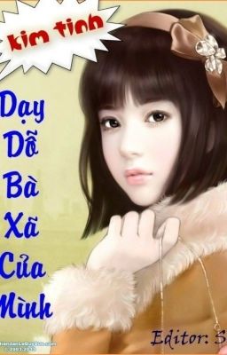 Dạy Dỗ Bà Xã Của Mình [FULL]