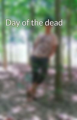 Day of the dead