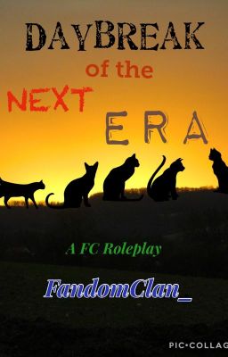 Daybreak of the Next Era [Roleplay]