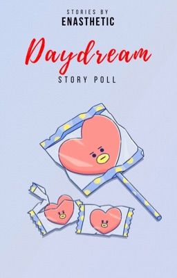 Daydream? | Story poll