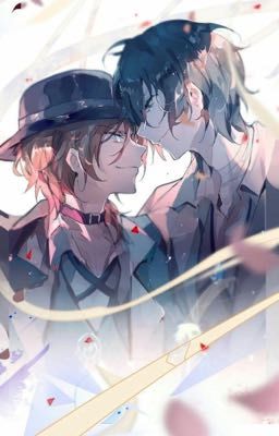 [Dazai x Chuuya] Tổng hợp oneshot của Soukoku