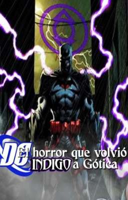 DC: El horror que volvió índigo a Gótica